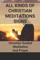 All Kinds Of Christian Meditations Signs