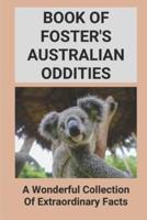 Book Of Foster's Australian Oddities