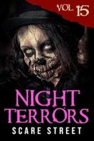 Night Terrors Vol. 15: Short Horror Stories Anthology