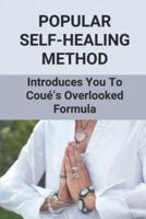 Popular Self-Healing Method
