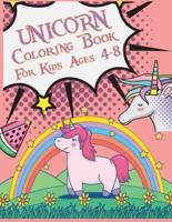 Unicorn Coloring Book For Kids Ages 4-8: Unicorn Coloring Book