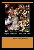 English Fairy And Other Folk Tales by Edwin Sidney Hartland illustrated edition