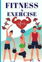 Fitness and Exercise