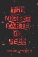 The Nicest Parts of Hell
