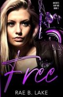 Free: An Eve's Fury MC Novel