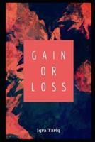 Gain or Loss
