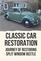 Classic Car Restoration