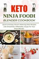 Keto Ninja Foodi Blender Cookbook