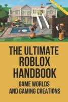 The Ultimate Roblox Handbook