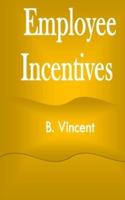 Employee Incentives