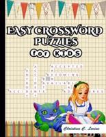 EASY CROSSWORD PUZZLES FOR KIDS: Challenging Puzzle Book