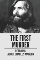 The First Murder