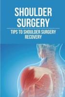Shoulder Surgery