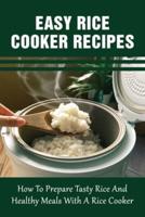 Easy Rice Cooker Recipes