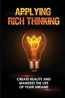 Applying Rich Thinking