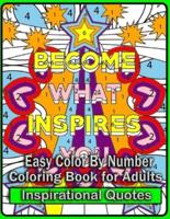 Easy Color By Number Coloring Book For Adults Inspirational Quotes