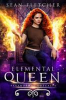 Elemental Queen: Book 3