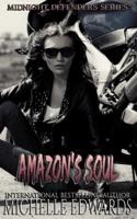 Amazon's Soul: A Midnight Defenders Series Novella
