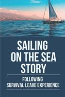 Sailing On The Sea Story