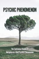 Psychic Phenomenon