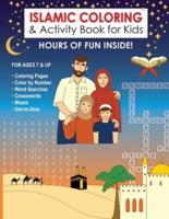 Islamic Coloring & Activity Book for Kids: Hours of Fun Inside! For Ages 7 & Up