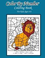 Color by number coloring book for kids ages  4-8: Stress Relieving Designs for Kids and Teens Relaxation Creative color by number Activity Books