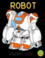 Robots coloring book : Robots Coloring Book For Kids A Robot Coloring Book for Boys and Girls of All Ages