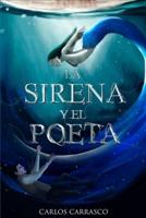 La Sirena Y El Poeta