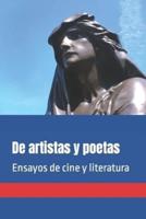 De artistas y poetas  : Ensayos de cine y literatura