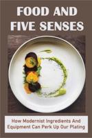 Food And Five Senses