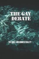 The Gay Debate