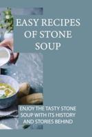 Easy Recipes Of Stone Soup