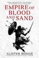 Empire of Blood and Sand