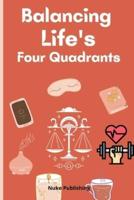 Balancing Life's Four Quadrants