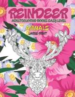 Adult Coloring Books Easy Level - Animals - Large Print - Reindeer
