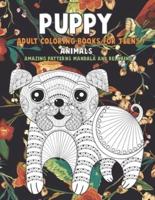 Adult Coloring Books for Teens - Animals - Amazing Patterns Mandala and Relaxing - Puppy
