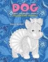 Adult Coloring Books Kaleidoscope Animals - Large Print - Dog