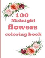 100 Midnight Flowers Coloring Book