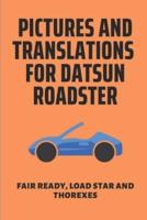 Pictures And Translations For Datsun Roadster