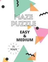 Maze Puzzle Activity Book With 75 Maze
