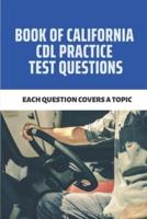 Book Of California CDL Practice Test Questions