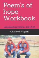 Poem's of hope Workbook: Lies producing emotions and God's Truth