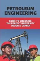 Petroleum Engineering