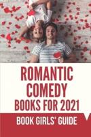 Romantic Comedy Books For 2021