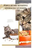 POPULAR DRY SENSITIVE STOMACH CAT FOODS: CAT MEOWS & CRIES AT NIGHT