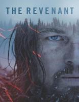 The Revenant: The Complete Screenplay