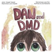 Dan und DMD: Ein Kinderbuch über Duchenne-Muskeldystrophie