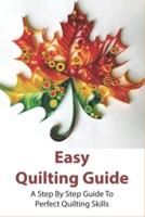 Easy Quilting Guide