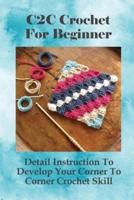 C2C Crochet For Beginner