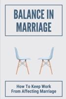 Balance In Marriage